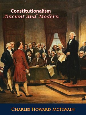 cover image of Constitutionalism, Ancient and Modern